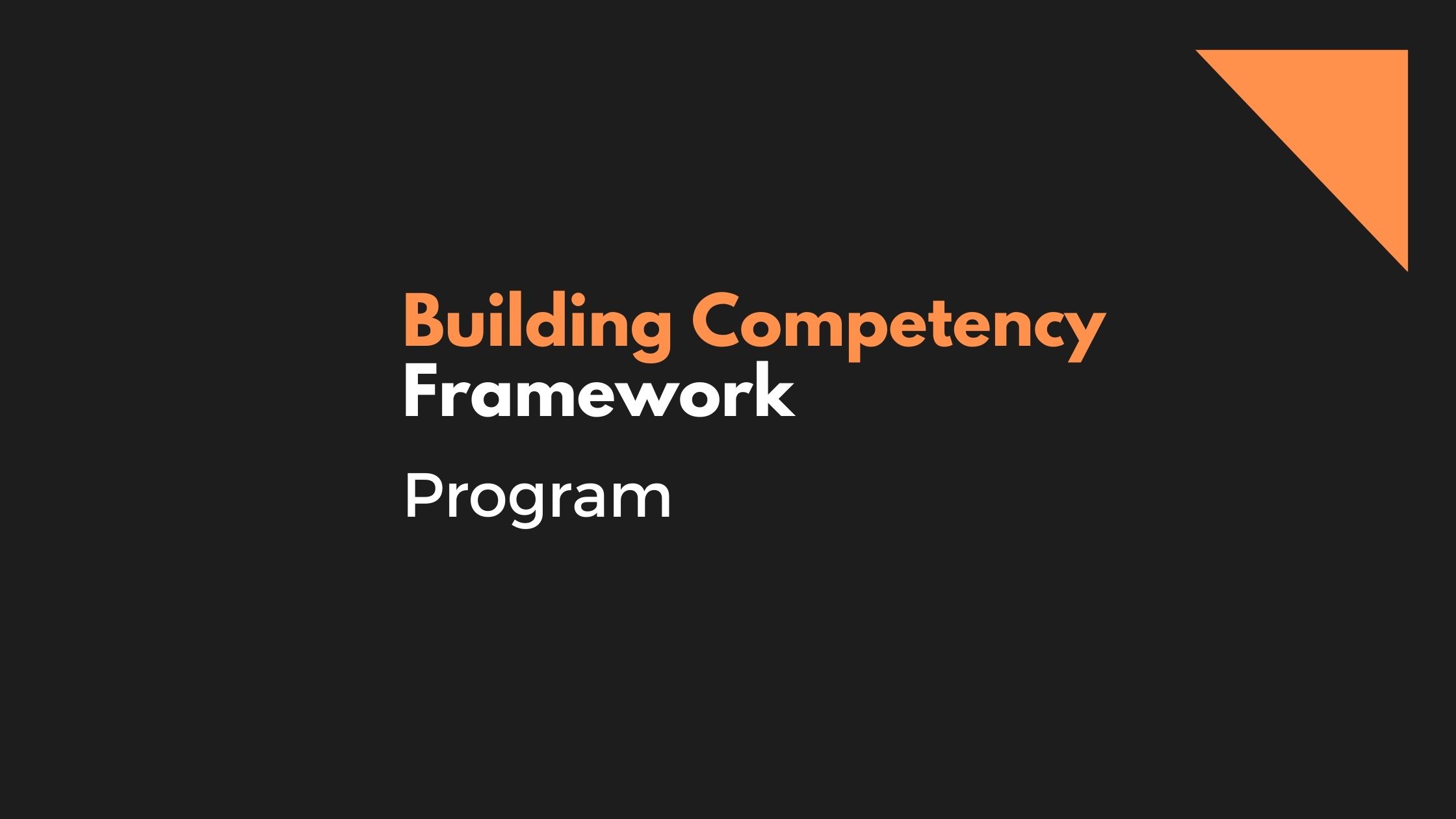 Building Competency Framework