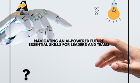 Navigating an AI-Powered Future: Essential Skills for Leaders and Teams